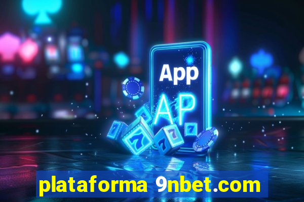 plataforma 9nbet.com